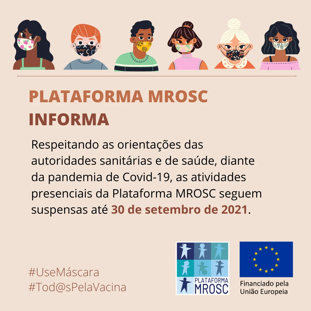 Comunicado: Plataforma MROSC segue com atividades presenciais suspensas