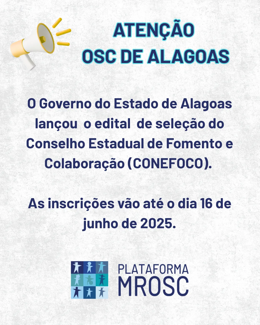 Governo do estado de Alagoas prorroga inscrições para o Conselho Estadual de Fomento e Colaboração – CONEFOCO