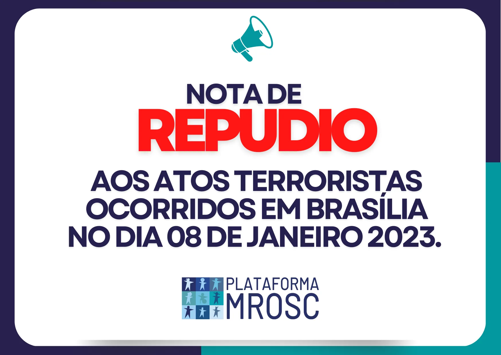 Nota de Repudio às invasões ao Congresso Nacional, ao Palácio do Planalto e ao STF