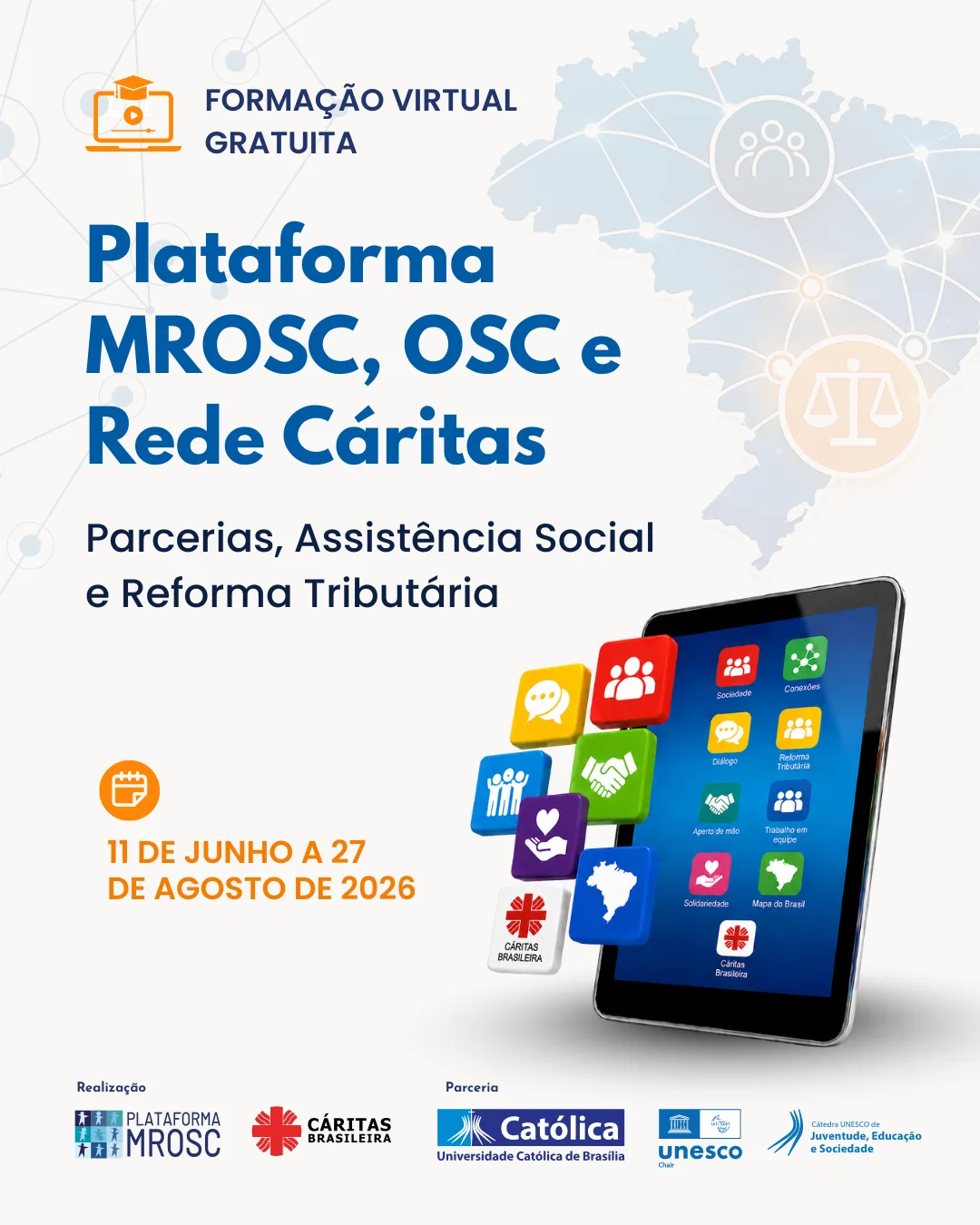 Parcerias, Assistência Social e Reforma Tributária são temas em formação virtual gratuita