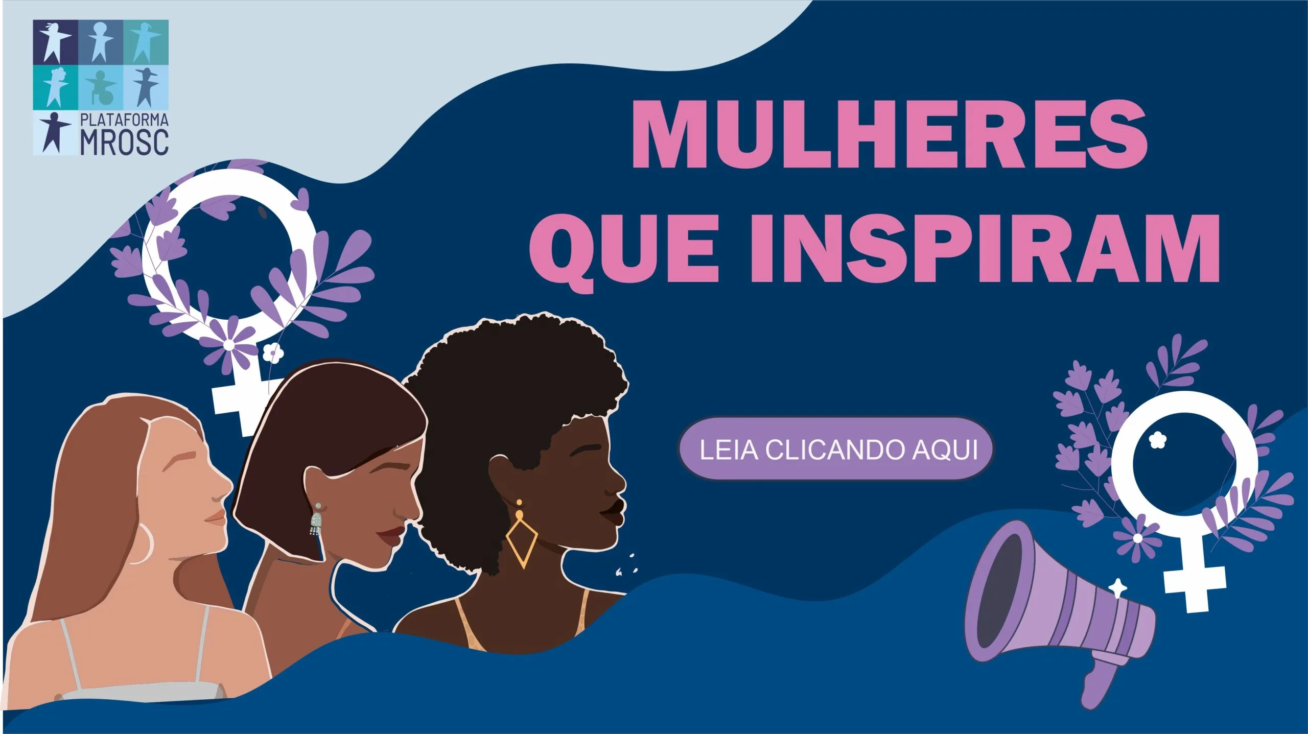 MULHERES QUE INSPIRAM