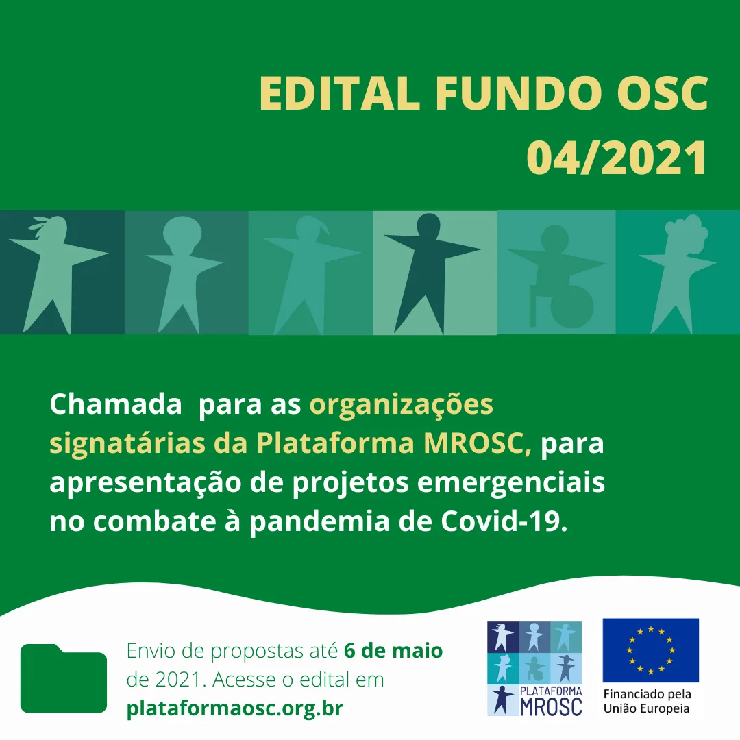EDITAL FUNDO OSC 004/2021: Chamada para signatárias da Plataforma MROSC para apresentação de projetos emergenciais no combate à pandemia