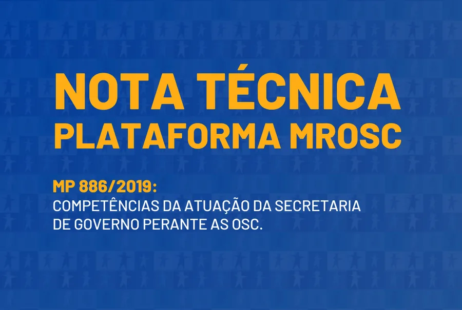 Nota técnica da Plataforma MROSC sobre a MP 886/2019