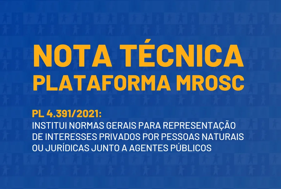 Nota técnica da Plataforma MROSC sobre o PL 4.391/2021
