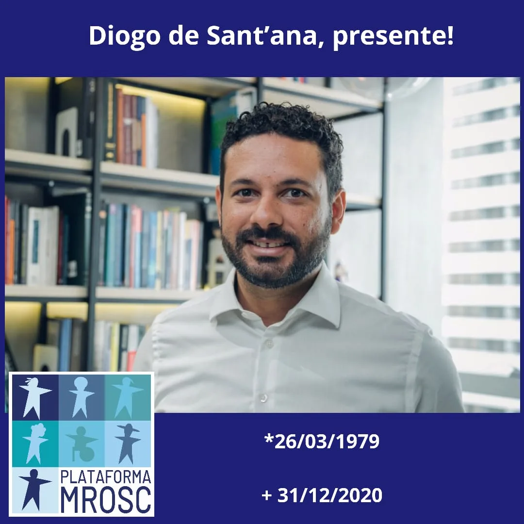 Nota de Pesar: MROSC, um dos tantos legados de Diogo de Sant’ana
