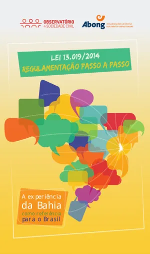 Lei 13.019/2014: Regulamentação Passo a Passo